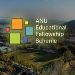 Educational Fellowship at the ANU